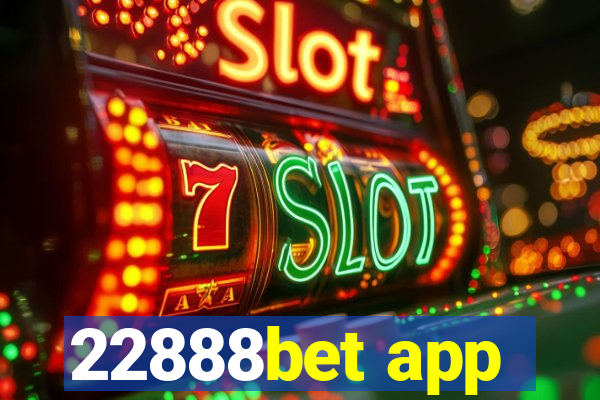 22888bet app