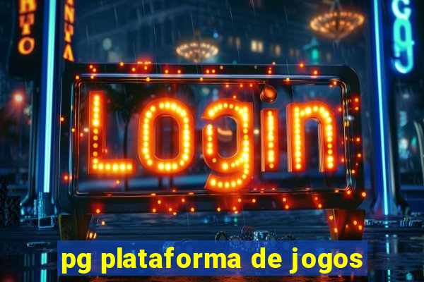 pg plataforma de jogos