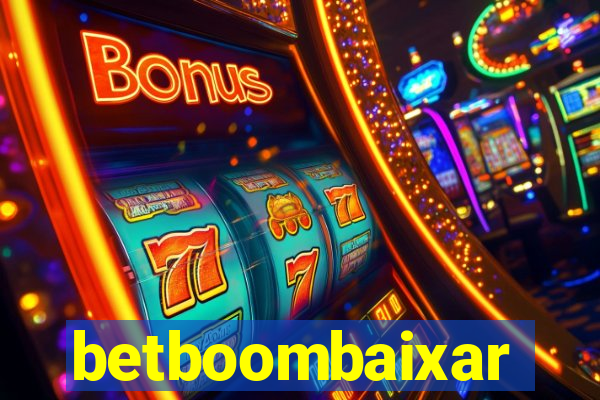 betboombaixar