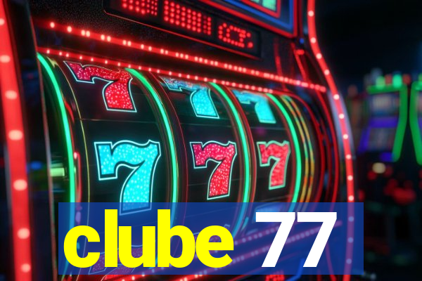 clube 77