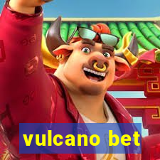 vulcano bet