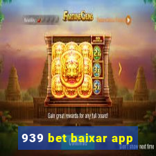 939 bet baixar app