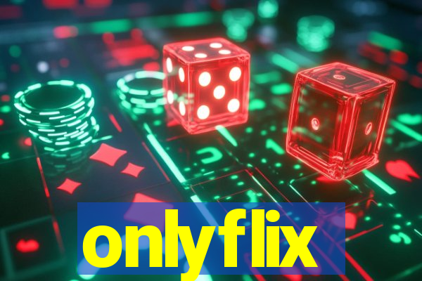 onlyflix