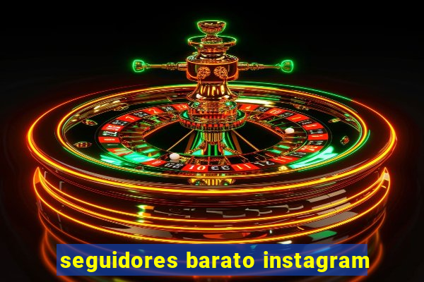 seguidores barato instagram