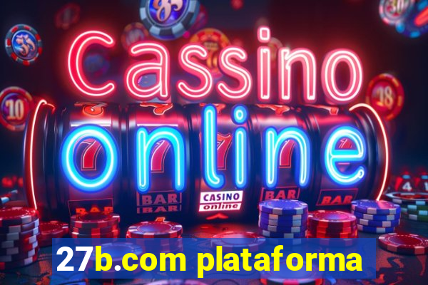 27b.com plataforma