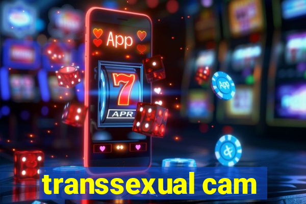 transsexual cam