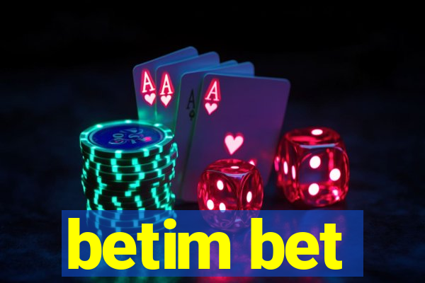 betim bet