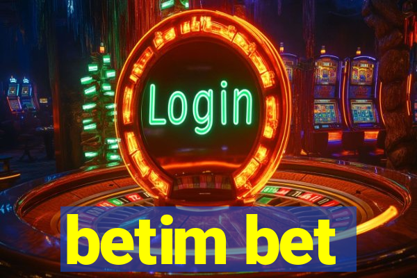 betim bet