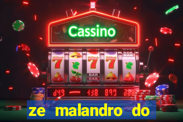 ze malandro do cruzeiro das almas