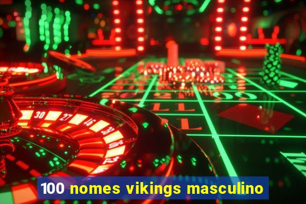 100 nomes vikings masculino