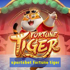 sportsbet fortune tiger