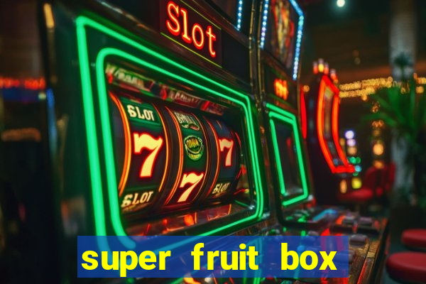 super fruit box codes 2024