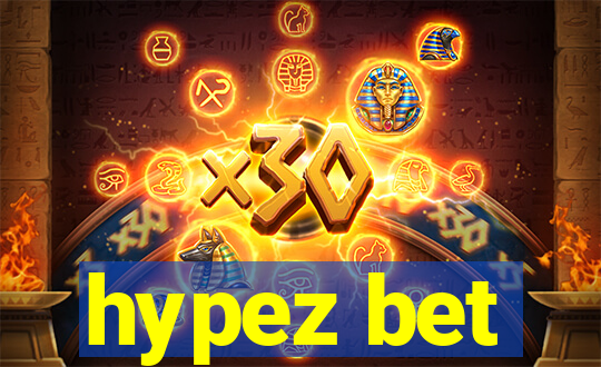 hypez bet