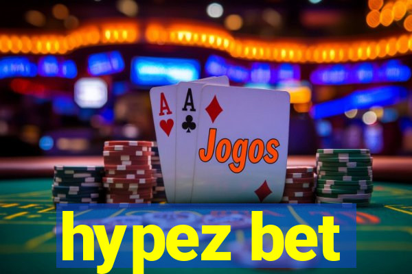 hypez bet