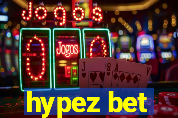 hypez bet