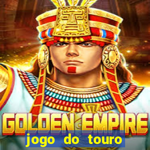 jogo do touro correndo atras do homem