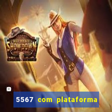 5567 com plataforma de jogos