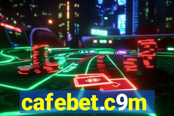 cafebet.c9m