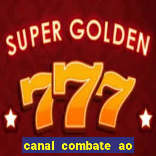 canal combate ao vivo online, multicanais