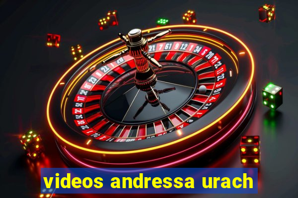 videos andressa urach