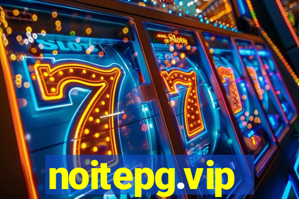 noitepg.vip