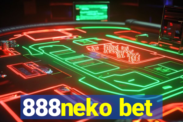 888neko bet