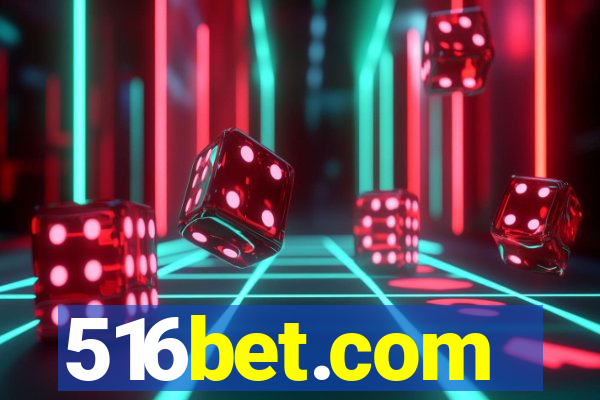 516bet.com