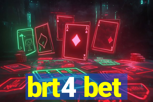 brt4 bet