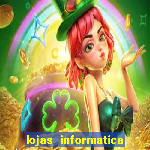 lojas informatica em recife