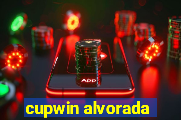 cupwin alvorada