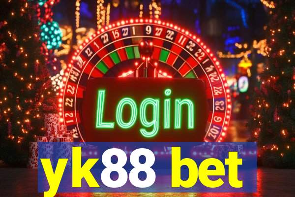 yk88 bet