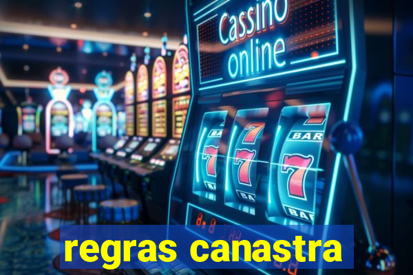 regras canastra