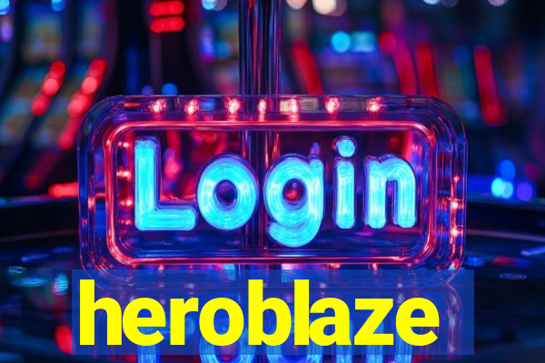 heroblaze