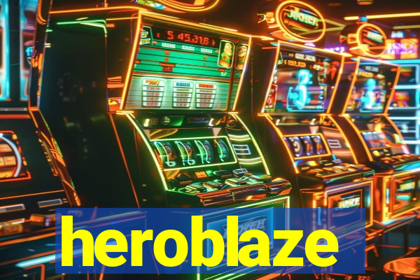 heroblaze