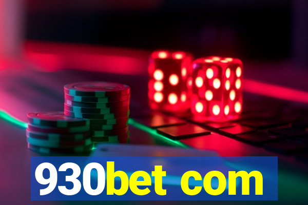 930bet com