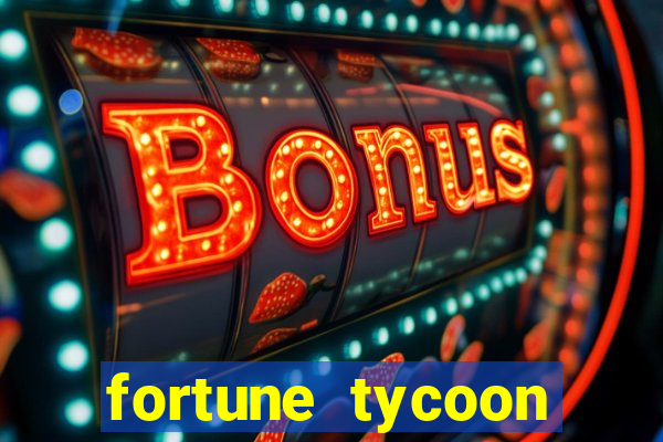 fortune tycoon slots download