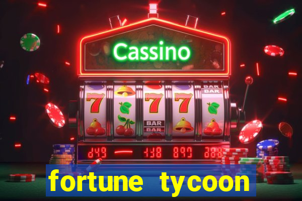 fortune tycoon slots download