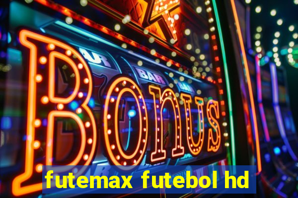 futemax futebol hd