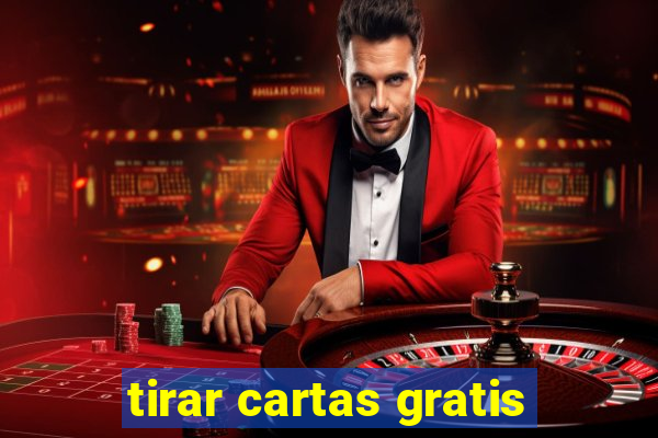 tirar cartas gratis