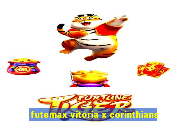 futemax vitoria x corinthians