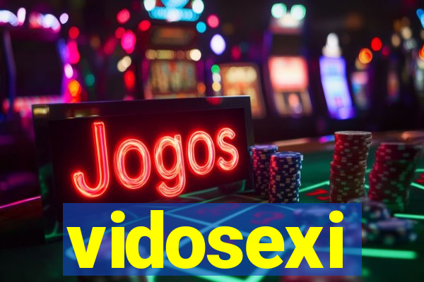 vidosexi