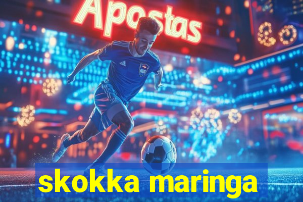 skokka maringa