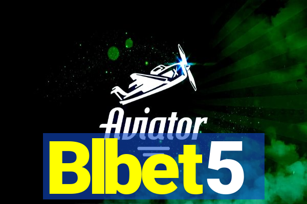 Blbet5