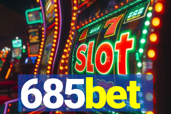 685bet