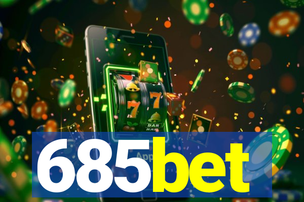 685bet