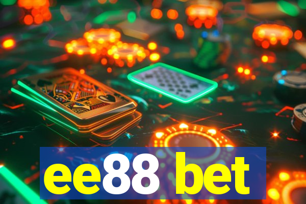 ee88 bet