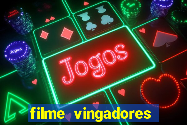 filme vingadores ultimato completo dublado gratis