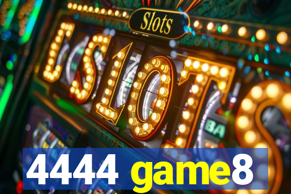 4444 game8