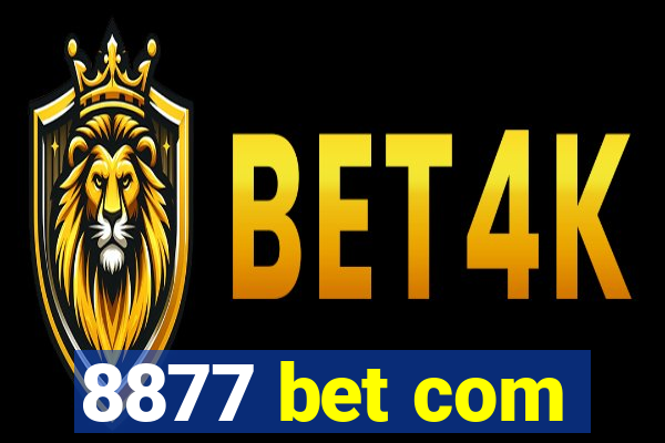 8877 bet com