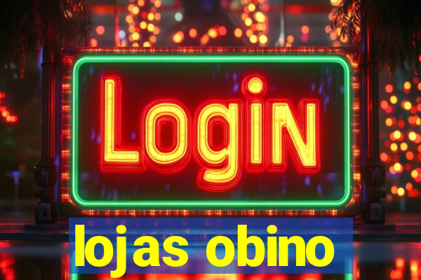 lojas obino